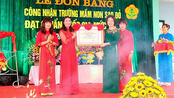 Lễ Đón Bằng Công Nhận Trường Mầm Non Sao Đỏ Đạt Chuẩn Quốc Gia Mức Độ 1  FULL HD  9 3 2017