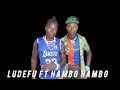 LUDEFU NG WANANDIMIR FT HAMBO HAMBO
