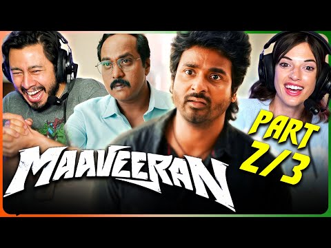MAAVEERAN Movie Reaction Part 2/3! | Sivakarthikeyan | Aditi Shankar | Mysskin | Yogi Babu