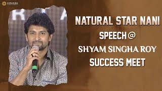 Natural Star Nani Speech @ Shyam Singha Roy Success Meet