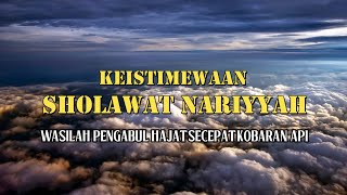 KEISTIMEWAAN SHOLAWAT NARIYYAH