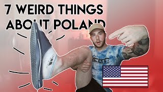 7 Weird Things I Like About Poland