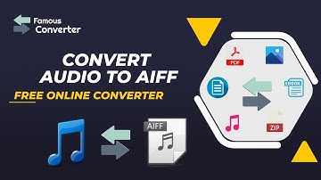 Convert Audio to AIFF - AIFF Converter Online | Famous Converter