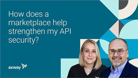 Amplify Engage | How does a marketplace help strengthen my API security?