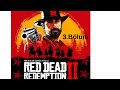 Red Dead Redemption 2   3.Bölüm #youtube #kesfet #canlı #rdr