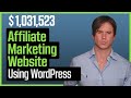 How To Build An Affiliate Marketing Website Using Wordpress 2020