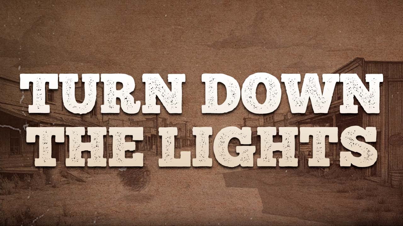 Gavin Adcock - Turn Down the Lights / Lyrics Gavin Adcock - Turn Down the Lights / Lyrics