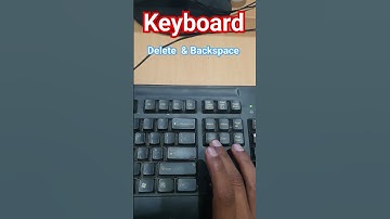 comparison backspace Vs Delete