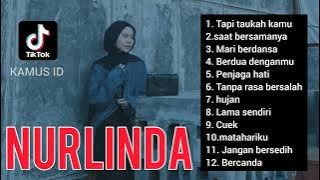 Nurlinda full album terbaik viral di tiktok
