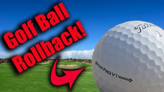 The Golf Ball Rollback Is Coming: IT'S OFFICIAL!