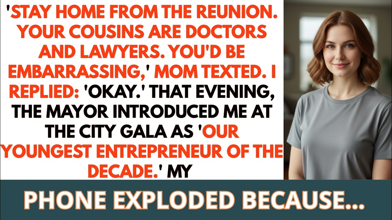 Mom Texted 'Skip The Reunion   You'll Embarrass Your Successful Cousins'   Then The Mayor Spoke