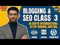 Blogging and SEO Class 3 | Domain, Hosting, and WordPress Setup Step by Step | Live Class