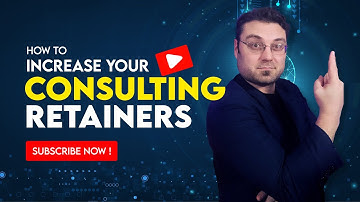 How to Increase Your Consulting Retainers