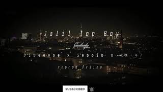 Jalil Top Boy Instrumental (reprod. Priimo) (Originally prod. DjDeevoe x Seboib x KK-47)