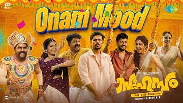 Onam Mood | Sahasam | Fejo | Ramzan, Gouri Kishan | Bibin Ashok | Vinayak | Bibin Krishna
