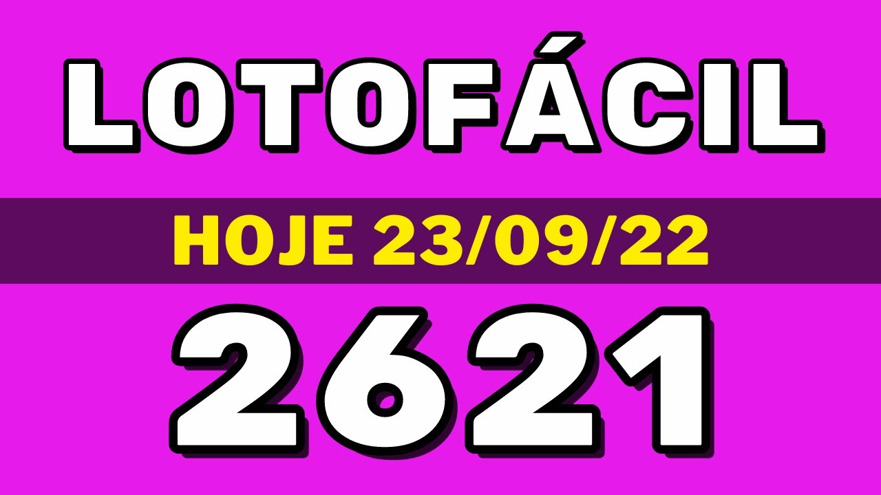 Lotofácil 2621 – resultado da lotofácil de hoje concurso 2621 (23-09-22)