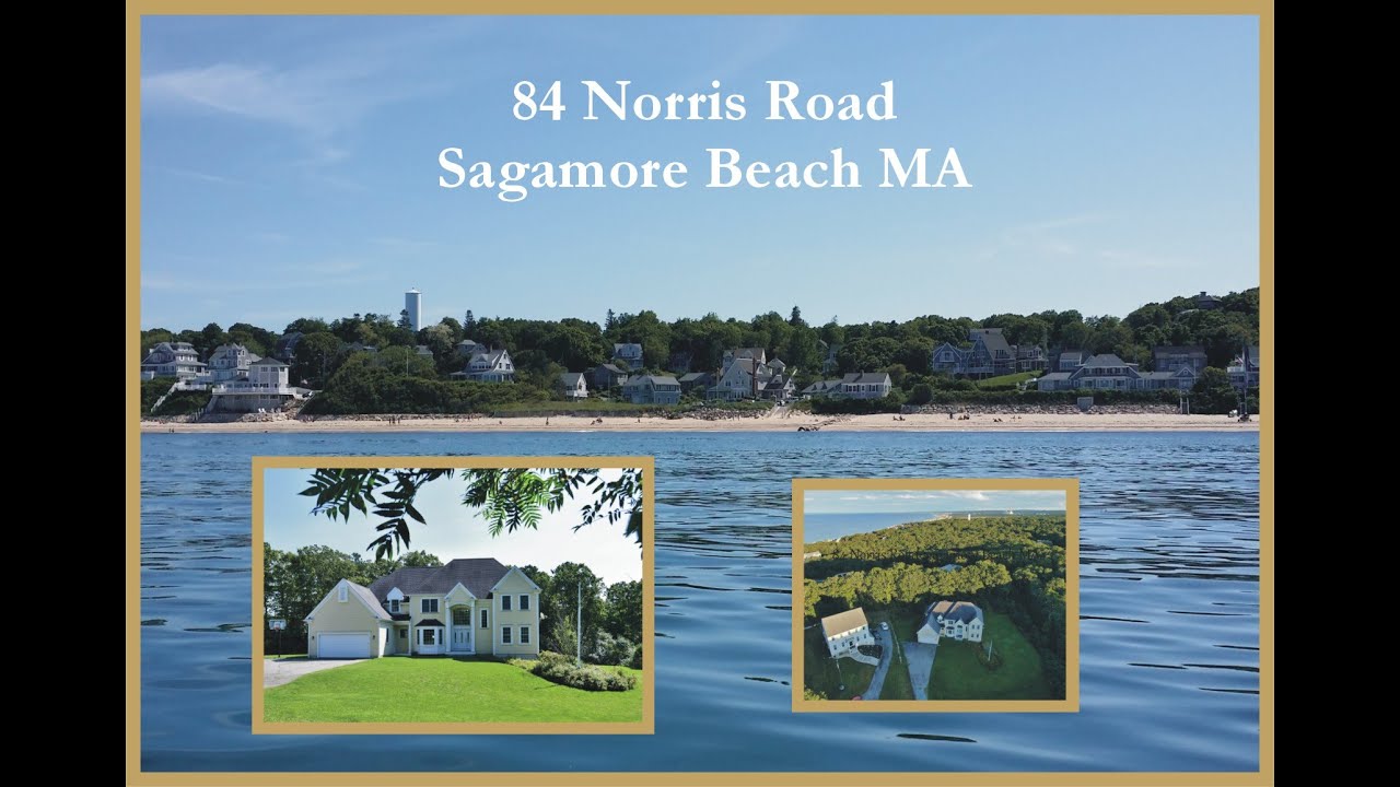 84 Norris Road Sagamore Beach MA YouTube