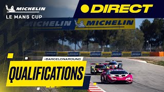 LIVE | Qualifications | Barcelona Round | Michelin Le Mans Cup (Français)