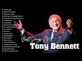 Tony Bennett Very Best Full Album 2021 -Tony Bennett Greatest Hits