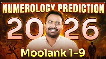 Numerology Prediction 2026 | Yearly Prediction For Moolank 1 to 9 | Astro Arun Pandit