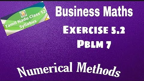 12th Business Maths Exercise 5.2 Pblm 7