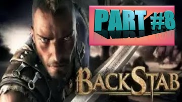 Backstab HD android gameplay/walkthrough. Part #8.