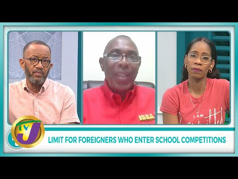 Limit for Foreigners who Enter School Competitions | TVJ Smile Jamaica