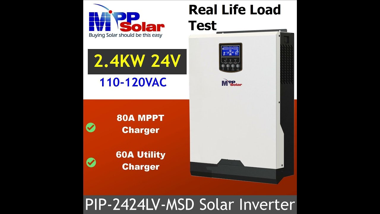 Open Box PIP LV2424 MSD 24V 2.4kW, 120V Output, 2kW Solar Input 80A Mppt –  Watts247 Wholesale