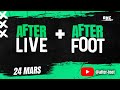 After live  after foot avec nicolas jamain