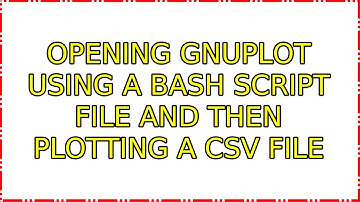 Opening gnuplot using a bash script file and then plotting a csv file