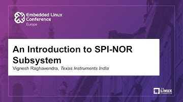 An Introduction to SPI-NOR Subsystem - Vignesh Raghavendra, Texas Instruments India