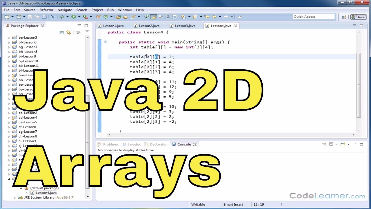  Update Java Tutorial - 04 - Two Dimensional Arrays