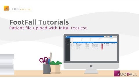 Patient File Upload with Initial Request