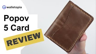 Popov Leather 5 Card Wallet, unimpressive or perfectly simple?