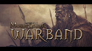 Top 3 Mods: Mount & Blade Warband Top 3 Mods: Mount & Blade Warband