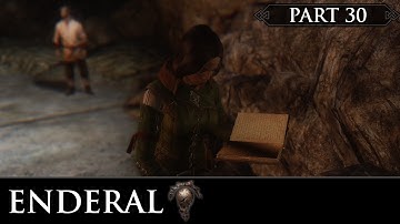 Enderal: The Shards of Order - Part 30