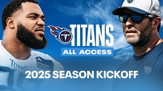 From Training Camp to Gameday | Titans All Access