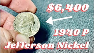 This Nickel Is Worth $6,400 | 1940 P Jefferson Nickel