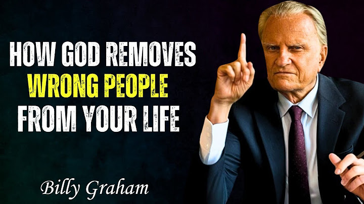 Stop Crying Over Who God Removed | Billy Graham Motivation