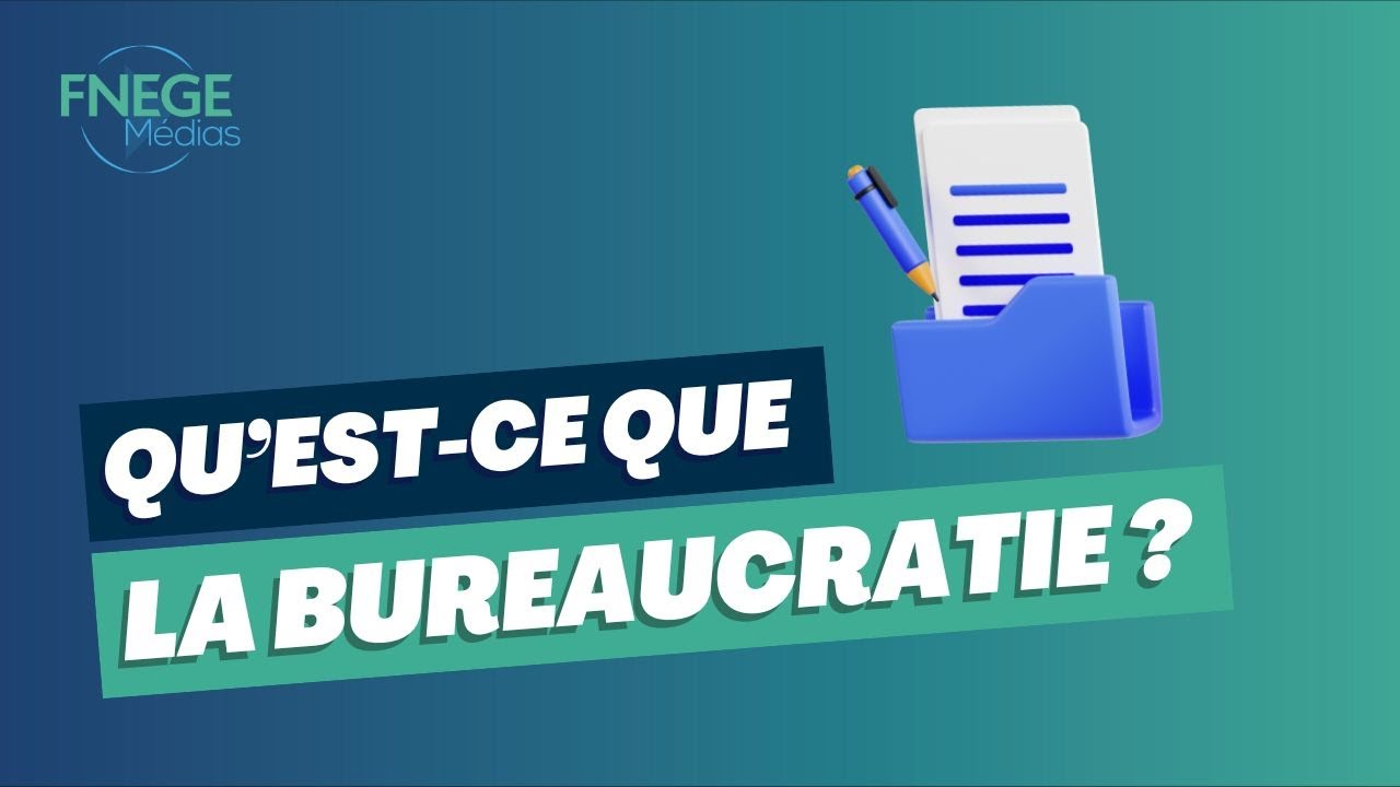 Qu'est-ce que la bureaucratie ? - YouTube