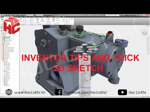 [hoccokhi] Tổng hợp các thủ thuật trên Inventor | Phần 2D Sketch | Tips and Trick