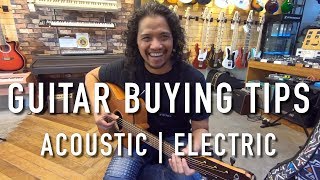 My Buying Tips for Acoustic and Electric Guitars for BEGINNERS