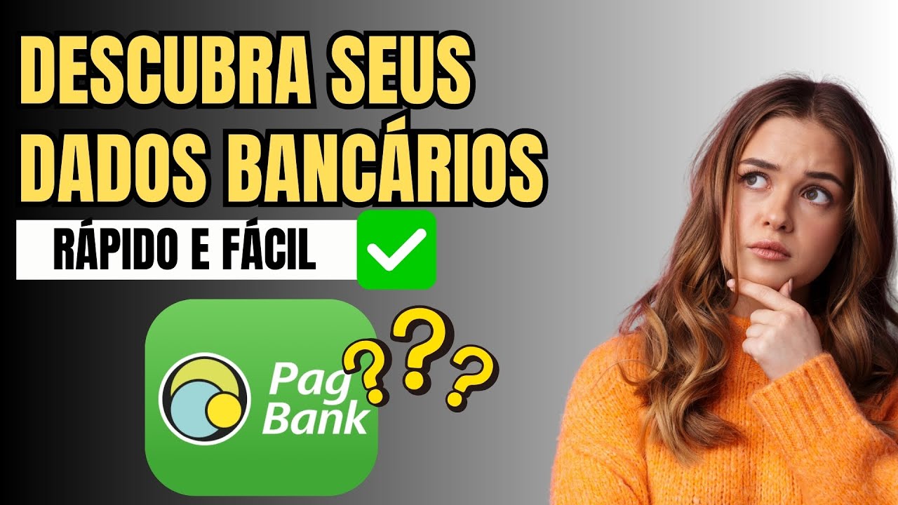 Como Ver  número da Conta Pagbank - Rápido e Fácil