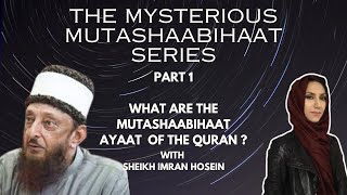 Download Lagu Understanding the mysterious Mutashaabihaat Ayaat of the Quran | Sh Imran Hosein | Part 1 MP3