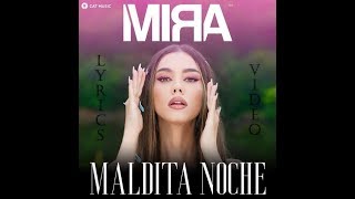 Mira - Maldita Noche (Lyrics)