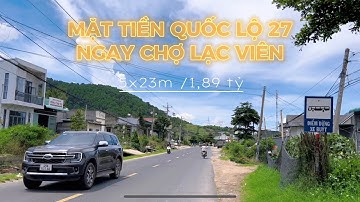 Nhà đất Lâm Đồng S442- Mặt tiền Quốc lộ 27 ngay chợ Lạc Viên Đơn Dương giá chỉ 1,89 tỷ