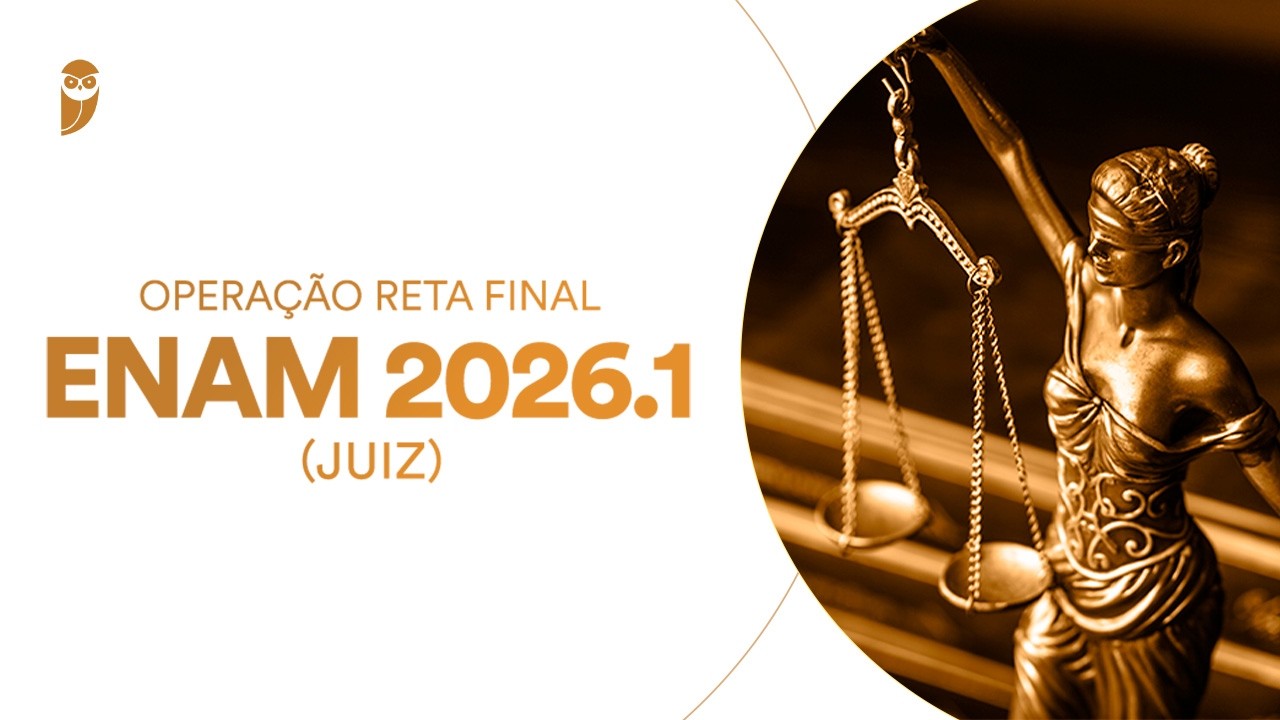 Curso Operação Reta Final ENAM 2026.1 (Juiz)