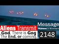 2148 is The End &ndash; Mysterious Message from aliens - Real footage!