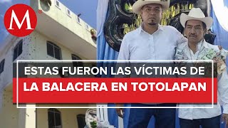 Masacre en Totolapan: estas son las víctimas que dejó la balacera