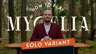 How to Play: Mycelia Solo Variant